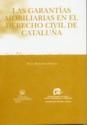 GARANTÍAS MOBILIARIAS EN EL DERECHO CIVIL DE CATALUÑA, LAS | 9788484562788 | BARRADA ORELLANA, REYES
