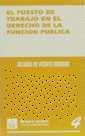 PUESTO DE TRABAJO EN DERECHO DE LA FUNCIÓN PÚBLICA, EL | 9788480024907 | DE VICENTE DOMINGO, RICARDO