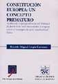 CONSTITUCIÓN EUROPEA : UN CONCEPTO PREMATURO | 9788484421177 | LLOPIS CARRASCO, RICARDO MIGUEL