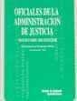 OFICIALES DE LA ADMINISTRACION DE JUSTICIA | 9788486558314 | ROGER MARÉS, FRANCISCO / ROJO, JOSÉ VICENTE