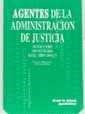 AGENTES DE LA ADMINISTRACIÓN DE JUSTICIA | 9788486558710 | ROGER MARÉS, FRANCISCO / ROJO, JOSÉ VICENTE