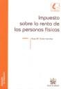 IMPUESTO SOBRE LA RENTA DE LAS PERSONAS FÍSICAS | 9788484569695 | GALÁN SÁNCHEZ, ROSA MARÍA