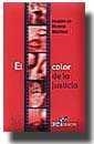 COLOR DE LA JUSTICIA, EL | 9788484426165 | DE VICENTE MARTÍNEZ, ROSARIO