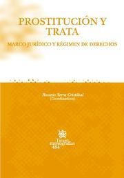 PROSTITUCIÓN Y TRATA | 9788484568421 | SERRA CRISTÓBAL, ROSARIO