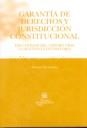 GARANTÍAS DE DERECHOS Y JURISDICCIÓN CONSTITUCIONAL | 9788484569534 | TUR AUSINA, ROSARIO