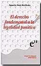DERECHO FUNDAMENTAL A LA LEGALIDAD PUNITIVA, EL | 9788484429852 | RUIZ ROBLEDO, AGUSTÍN