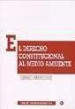 DERECHO CONSTITUCIONAL AL MEDIO AMBIENTE, EL | 9788484422242 | RUIZ-RICO RUIZ, GERARDO