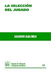 SELECCIÓN DEL JURADO, LA | 9788498761818 | MESA, ALBA