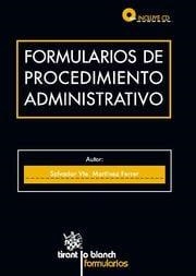 FORMULARIOS DE PROCEDIMIENTO ADMINISTRATIVO | 9788499850825 | MARTÍNEZ FERRER, SALVADOR VTE.