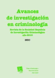 AVANCES DE INVESTIGACIÓN EN CRIMINOLOGÍA | 9788490042038 | SAN JUAN GUILLÉN, CÉSAR