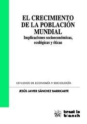 CRECIMIENTO DE LA POBLACIÓN MUNDIAL, EL | 9788498761238 | SÁNCHEZ BARRICARTE, JESÚS JAVIER