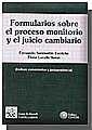 FORMULARIOS SOBRE EL PROCESO MONITORIO Y EL JUICIO CAMBIARIO (INCLUYE CD-ROM) | 9788484428275 | SANMARTÍN ESCRICHE, FERNANDO / LACALLE SERER, ELENA