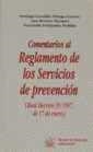 COMENTARIOS AL REGLAMENTO DE PREVENCIÓN DE RIESGOS LABORALES | 9788480024709 | GONZÁLEZ ORTEGA, SANTIAGO / FERNÁNDEZ PERDIDO, FERNANDO / MORENO MÁRQUEZ, ANA