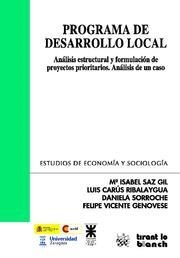 PROGRAMA DE DESARROLLO LOCAL | 9788490041376 | SAZ GIL, ISABEL / CARÚS RIBALAYGUA, LUIS / SORROCHE, DANIELA