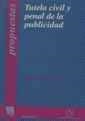TUTELA CIVIL Y PENAL DE LA PUBLICIDAD | 9788480027908 | BARONA VILAR, SILVIA