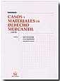 CASOS Y MATERIALES DE DERECHO MERCANTIL | 9788484561194 | SORIA FERRANDO, JOSÉ VICENTE / FAJARDO GARCÍA, GEMMA / OLAVARRÍA IGLESIA, JESÚS