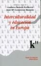 INTERCULTURALIDAD Y EDUCACIÓN EN EUROPA | 9788484563167 | SUÁREZ PERTIERRA, GUSTAVO / CONTRERAS MAZARÍO, J. M.