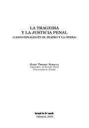TRAGEDIA Y LA JUSTICIA PENAL, LA | 9788498764956 | TAMARIT SUMALLA, JOSEP