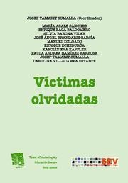 VÍCTIMAS OLVIDADAS | 9788498768497 | TAMARIT SUMALLA, JOSEP
