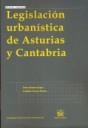 LEGISLACIÓN URBANÍSTICA DE ASTURIAS Y CANTABRIA | 9788498760965 | QUINTANA LÓPEZ, TOMÁS / CASARES MARCOS, ANABELÉN