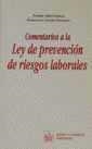 COMENTARIOS A LA LEY DE PREVENCIÓN DE RIESGOS LABORALES | 9788480023122 | SALA FRANCO, TOMÁS / ARNAU NAVARRO, FRANCISCO