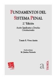 FUNDAMENTOS DEL SISTEMA PENAL | 9788498769500 | VIVES ANTÓN, TOMÁS SALVADOR