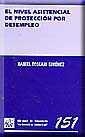 NIVEL ASISTENCIAL DE PROTECCIÓN POR DESEMPLEO, EL | 9788484429371 | TOSCANI GIMÉNEZ, DANIEL