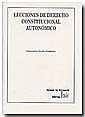 LECCIONES DE DERECHO CONSTITUCIONAL AUTONÓMICO | 9788484560111 | TRUJILLO FERNÁNDEZ, GUMERSINDO