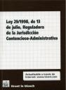 LEY 29/1998, DE 13 DE JULIO, REGULADORA DE LA JURISDICCIÓN CONTENCIOSO-ADMINISTRATIVA | 9788484565673 | UREÑA SALCEDO, JUAN ANTONIO / BELANDO GARÍN, BEATRIZ