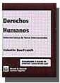 DERECHOS HUMANOS . SELECCIÓN BÁSICA DE TEXTOS INTERNACIONALES | 9788484427292 | BOU FRANCH, VALENTÍN