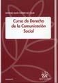 CURSO DE DERECHO DE LA COMUNICACIÓN SOCIAL | 9788484562993 | VALLÉS COPEIRO DEL VILLAR, ANTONIO