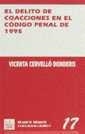 DELITO DE COACCIONES EN EL CÓDIGO PENAL DE 1995 | 9788480027694 | CERVELLÓ DONDERIS, VICENTA