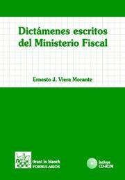 DICTÁMENES ESCRITOS DEL MINISTERIO FISCAL | 9788484568247 | VIEIRA MORANTE, ERNESTO J.