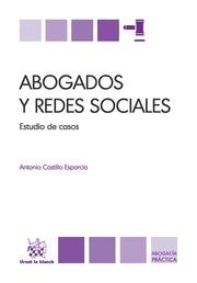ABOGADOS Y REDES SOCIALES | 9788490539583 | CASTILLO ESPARCIA, ANTONIO