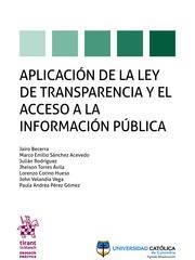 APLICACIÓN DE LA LEY DE TRANSPARENCIA Y EL ACCESO A LA INFORMACIÓN PÚBLICA | 9788491905462 | SÁNCHEZ ACEVEDO, MARCO EMILIO