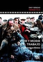VIVIR Y MORIR EN EL TRABAJO | 9788490863589 | GARRIGUES GIMÉNEZ, AMPARO