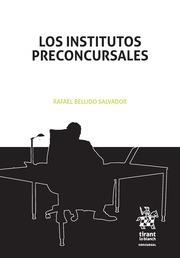 INSTITUTOS PRECONCURSALES, LOS | 9788491908548 | BELLIDO SALVADOR, RAFAEL