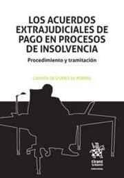 ACUERDOS EXTRAJUDICIALES DE PAGO EN PROCESOS DE INSOLVENCIA, LOS | 9788491197928 | DE VIVERO DE PORRAS, MARÍA DEL CARMEN