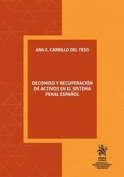 DECOMISO Y RECUPERACIÓN DE ACTIVOS EN EL SISTEMA PENAL ESPAÑOLANA | 9788491905318 | CARRILLO DEL TESO, ANA
