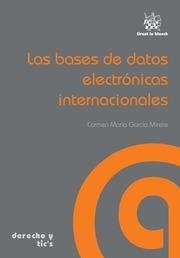 BASES DE DATOS ELECTRÓNICAS INTERNACIONALES, LAS | 9788490339510 | GARCÍA MIRETE, CARMEN MARÍA
