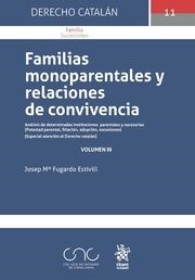 FAMILIAS MONOPARENTALES Y RELACIONES DE CONVIVENCIA | 9788491905677 | FUGARDO ESTIVIL, JOSE MARÍA