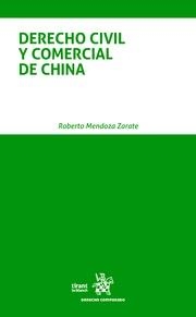 DERECHO CIVIL Y COMERCIAL DE CHINA | 9788491198604 | MENDOZA ZARATE, ROBERTO