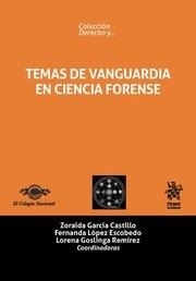 TEMAS DE VANGUARDIA EN CIENCIA FORENSE | 9788491697879 | GARCÍA CASTILLO, ZORAIDA