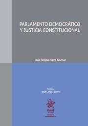 PARLAMENTO DEMOCRÁTICO Y JUSTICIA CONSTITUCIONAL | 9788491691419 | NAVA GOMAR, LUIS FELIPE