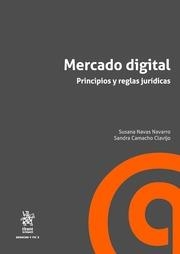 MERCADO DIGITAL PRINCIPIOS Y REGLAS JURÍDICAS | 9788491195269 | NAVAS NAVARRO, SUSANA