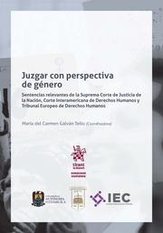 JUZGAR CON PERSPECTIVA DE GÉNERO | 9788491906872 | GALVÁN TELLO, MARÍA DEL CARMEN