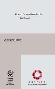 CIBERDELITOS | 9788491901846 | NAVA GARCÉS, ALBERTO ENRIQUE