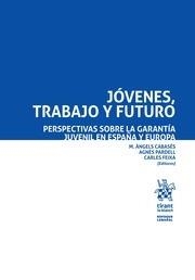 JÓVENES, TRABAJO Y FUTURO | 9788491695868 | GÓMEZ-QUINTERO, JUAN DAVID