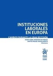 INSTITUCIONES LABORALES EN EUROPA | 9788491908692 | HEREDERO DE PABLOS, MARÍA ISABEL