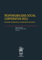 RESPONSABILIDAD SOCIAL CORPORATIVA (RSC) | 9788413136660 | RUIZ MUÑOZ, MIGUEL / DE LA VEGA JUSTRIBÓ, BÁRBARA